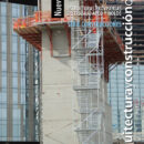 Andamios apuntalamientos encofrados. Estructuras provisorias de trabajo, apeo y molde. Nueva edición